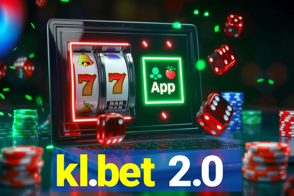 kl.bet 2.0